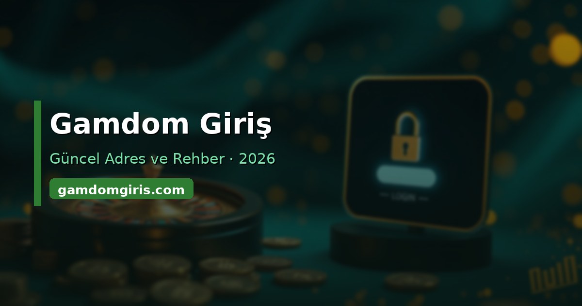 Gamdom Giriş 4 Gamdom giriş güncel adres