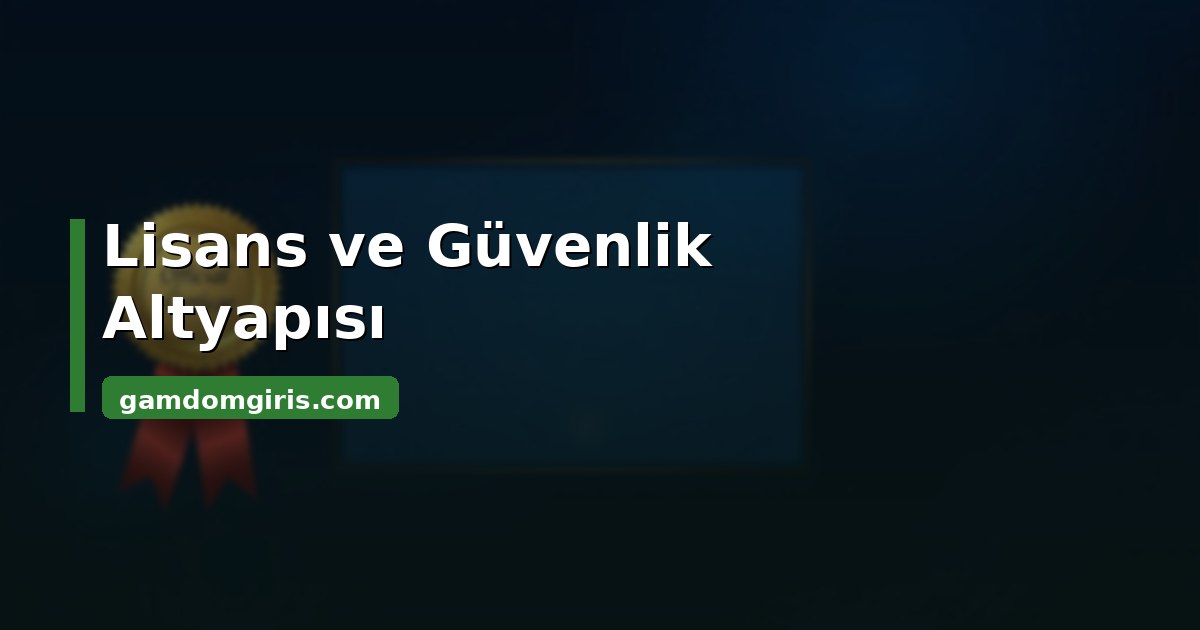 Gamdom lisans ve yasal altyapı - Curaçao ve Anjouan çift lisansı