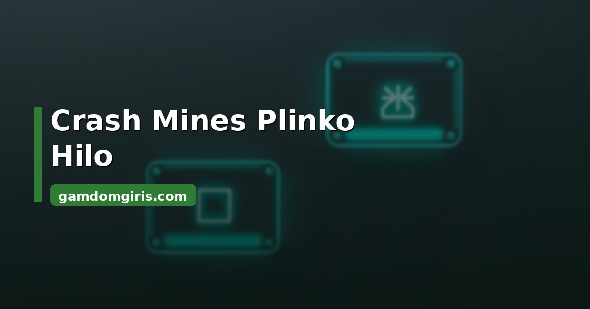 Gamdom Originals: Crash, Mines, Plinko ve Hilo Rehberi 1 Gamdom Originals oyunlarının mekaniklerini gösteren görsel
