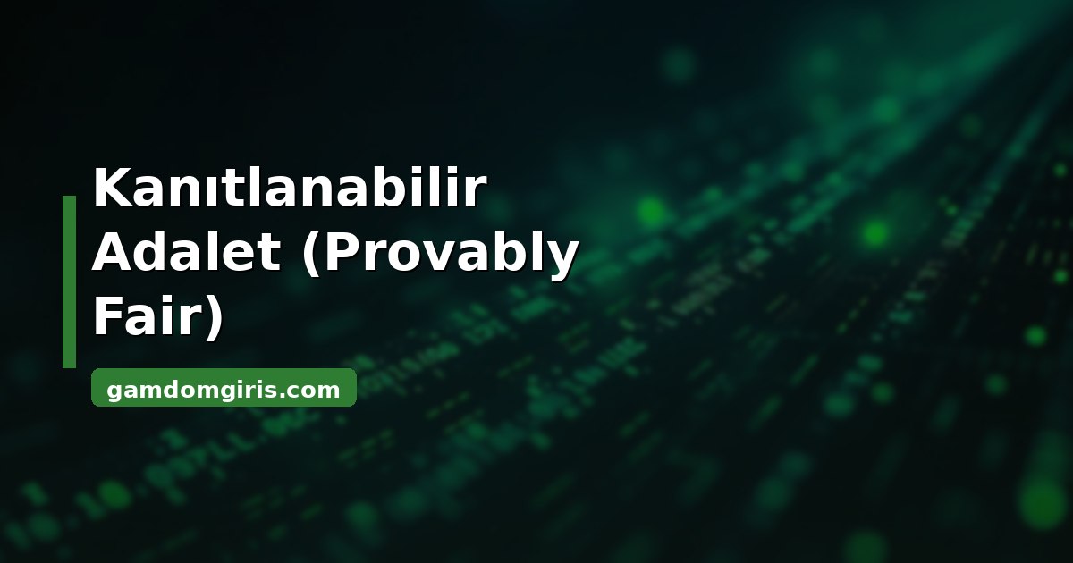 Gamdom kanıtlanabilir adalet - SHA-256 provably fair