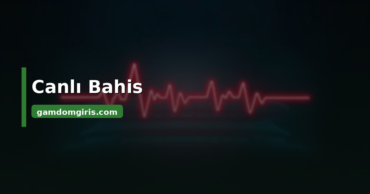 Gamdom Spor Bahisleri 4 Gamdom canlı bahis