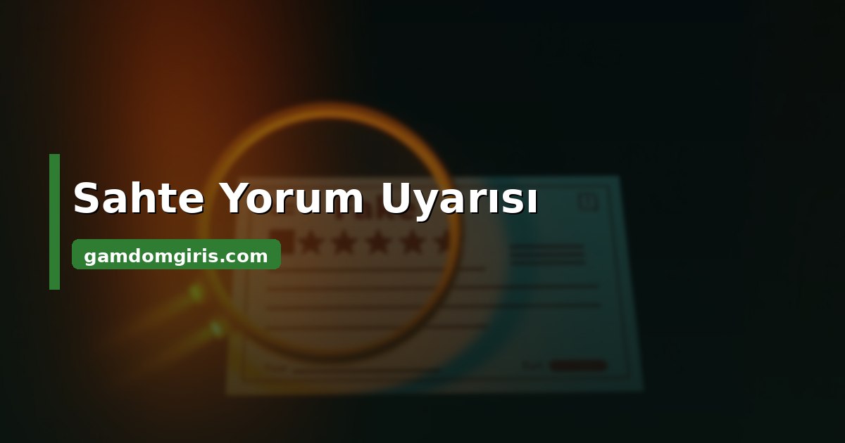 Gamdom Trustpilot sahte yorum