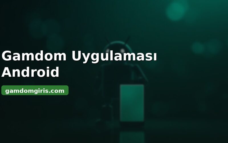 Gamdom uygulaması Android - tarayıcı erişimi