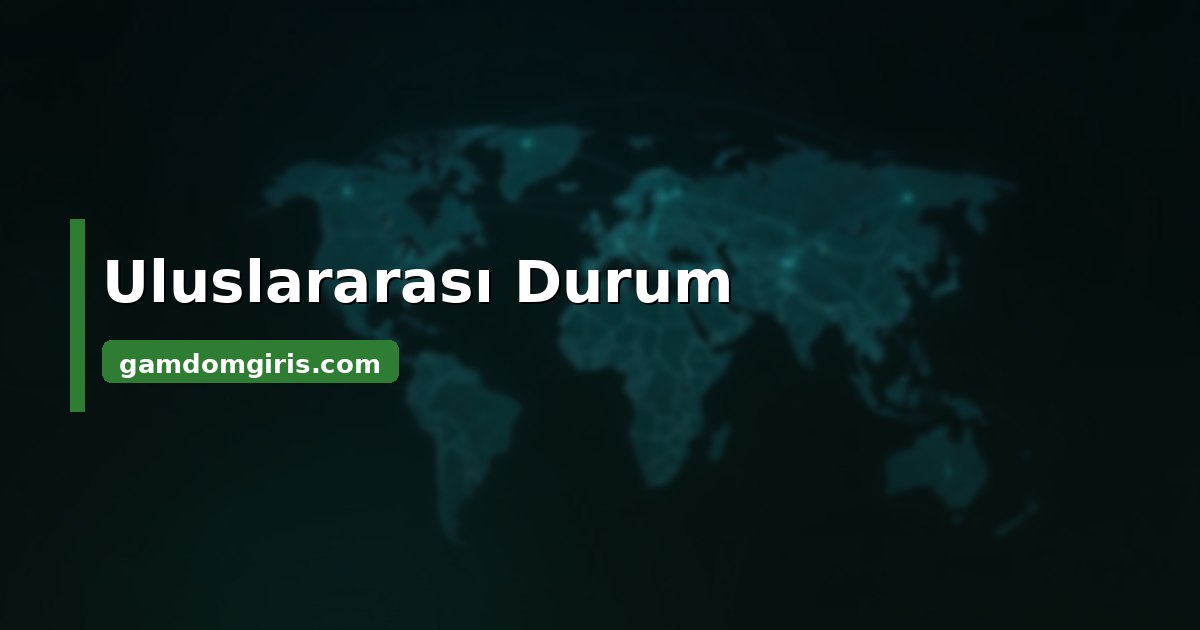 Gamdom uluslararası durum